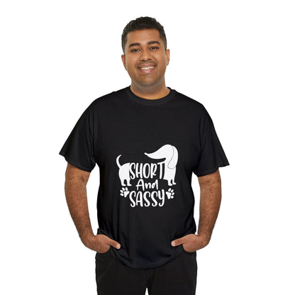 Short and sassy - Unisex Cotton T-Shirt for dachshund lovers