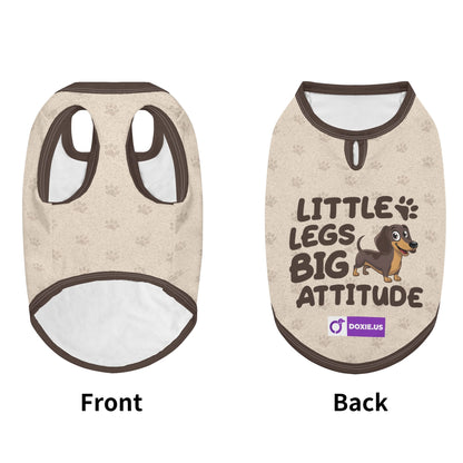 LITTLE LEGS BIG ATTITUDE  -  Shirt for Dachshunds