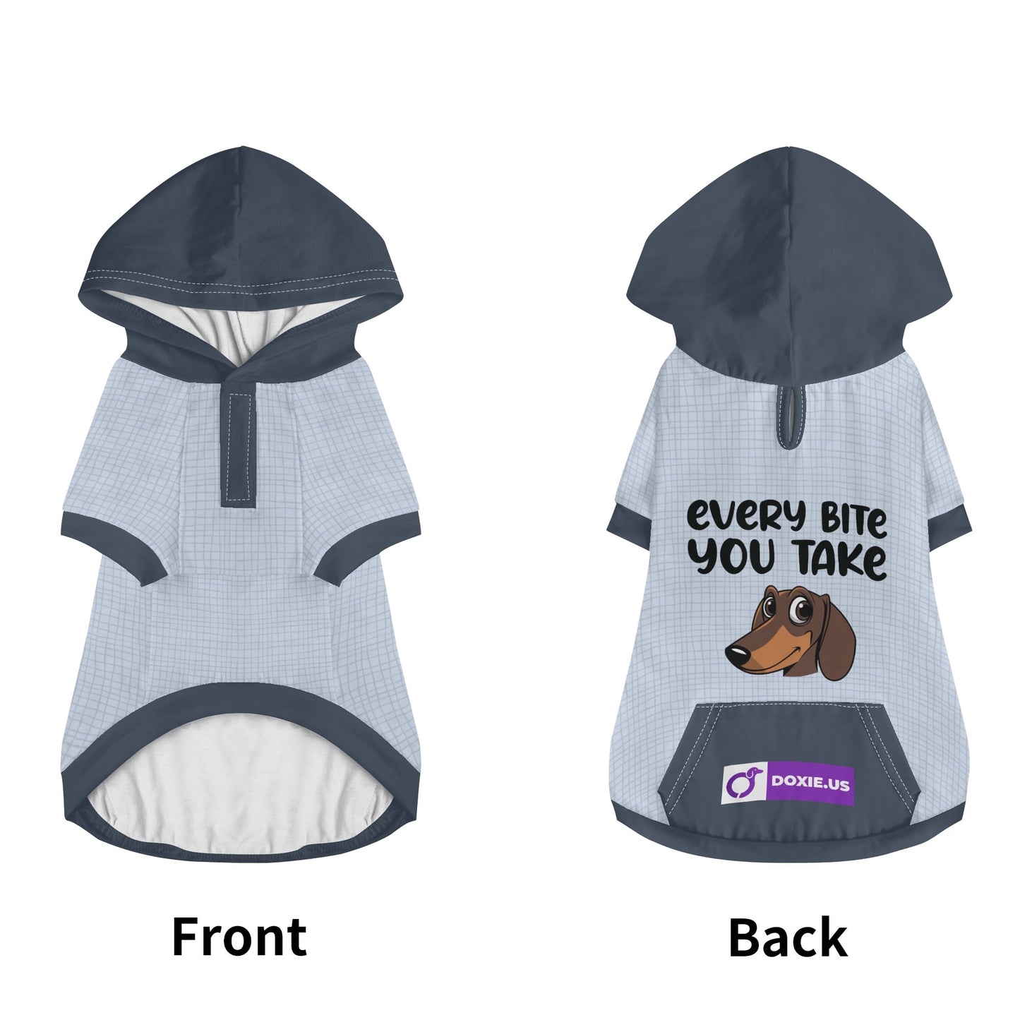 Every Bite you take - Hoodies for Dachshunds