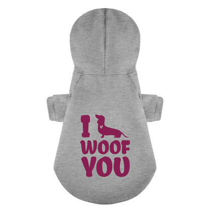 I WOOF YOU - Personalized Dachshund Hoodies with Funny Quotes – Stylish, Cozy, and Premium 100% Cotton