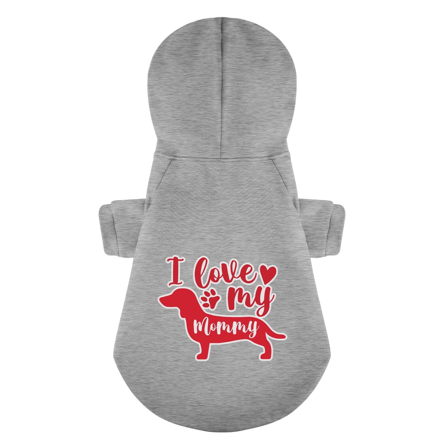 I love my Mommy - Personalized Dachshund Hoodies with Funny Quotes – Stylish, Cozy, and Premium 100% Cotton