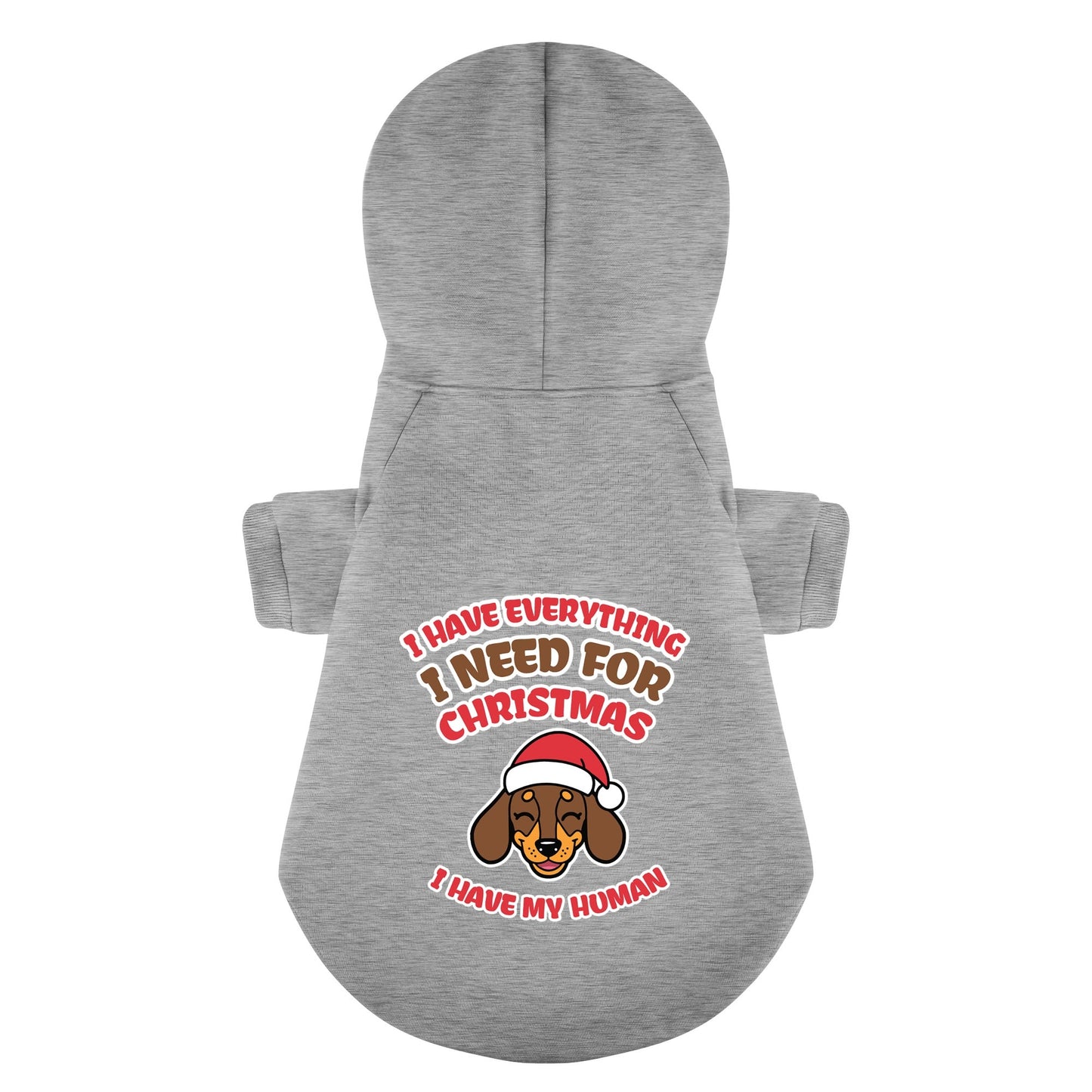 I Have My Human - Personalized Dachshund Hoodies with Funny Quotes – Stylish, Cozy, and Premium 100% Cotton