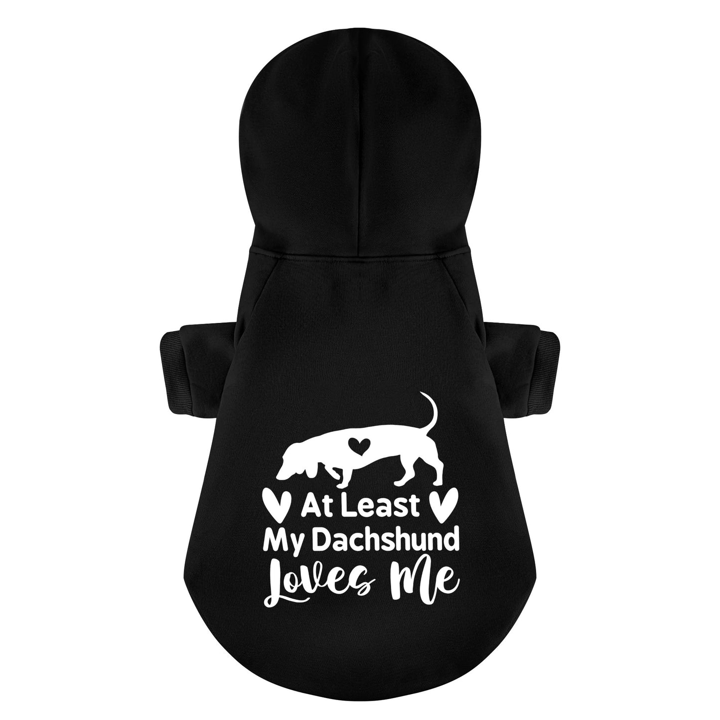 At Least - Personalized Dachshund Hoodies with Funny Quotes – Stylish, Cozy, and Premium 100% Cotton