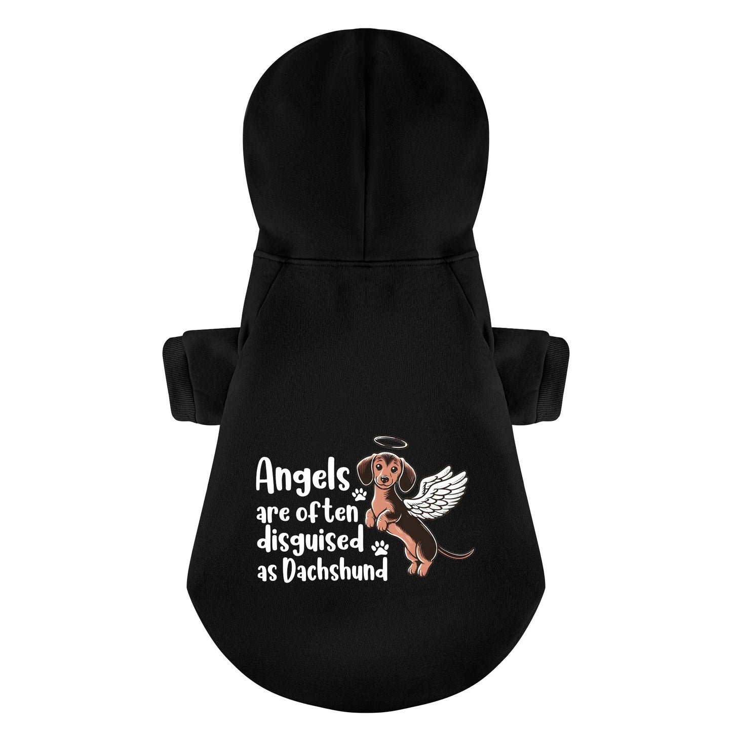 Angels are often disguised as Duchshund - Personalized Dachshund Hoodies with Funny Quotes – Stylish, Cozy, and Premium 100% Cotton