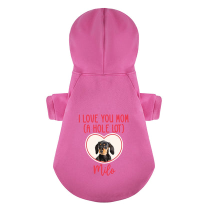 I LOVE YOU MOM - Personalized Dachshund Hoodies with your doxie image – Stylish, Cozy, and Premium 100% Cotton