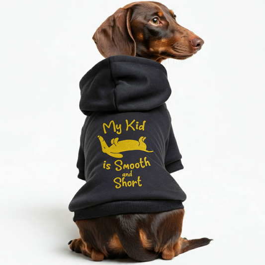 My Kid - Personalized Dachshund Hoodies with Funny Quotes – Stylish, Cozy, and Premium 100% Cotton