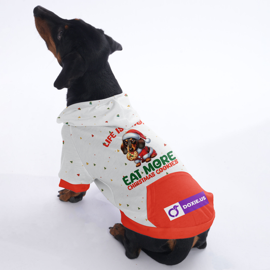 Life is short, eat more christmas cookies - Hoodies for Dachshunds