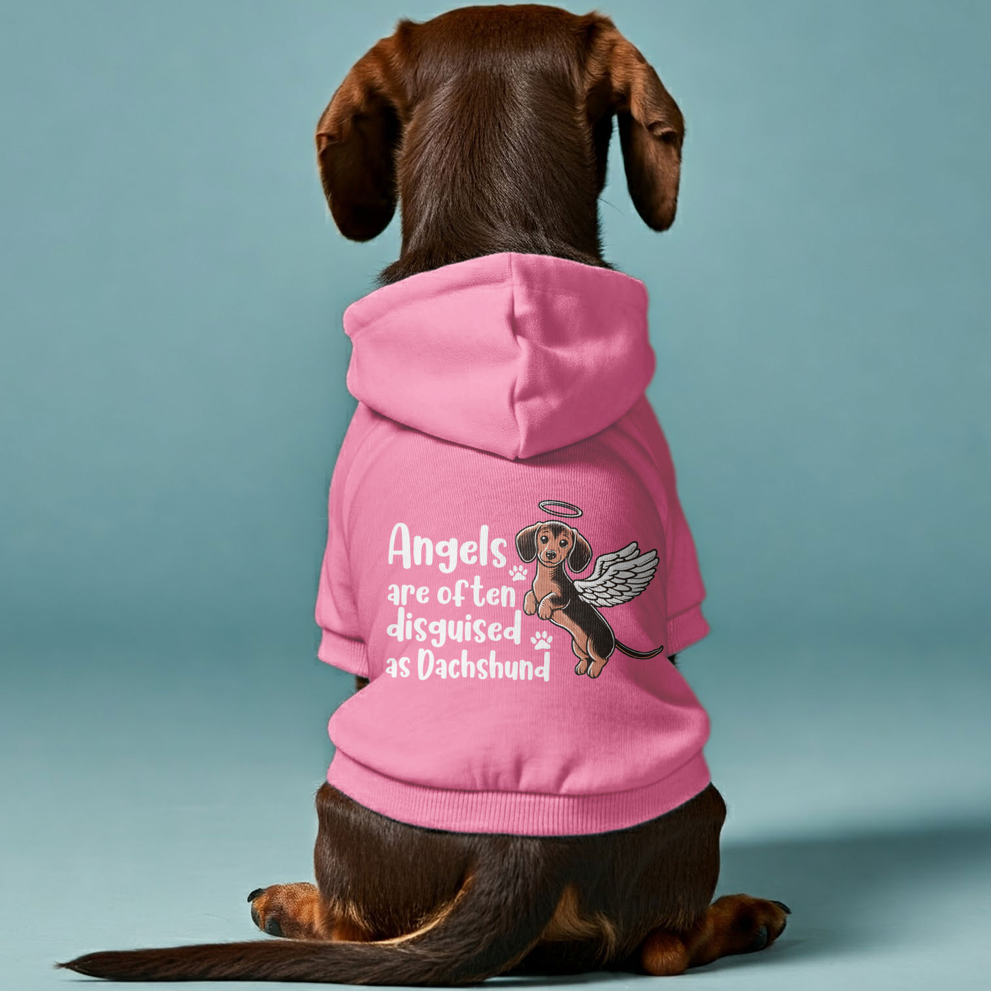 Angels are often disguised as Duchshund - Personalized Dachshund Hoodies with Funny Quotes – Stylish, Cozy, and Premium 100% Cotton