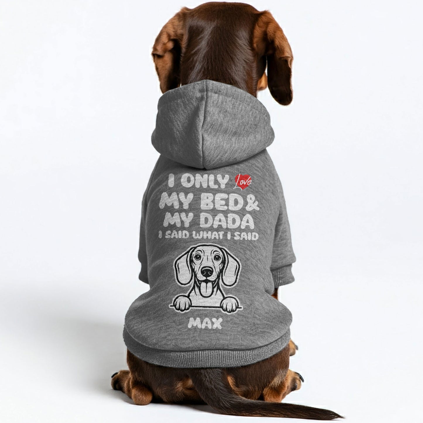 I ONLY LOVE  - Personalized Dachshund Hoodies with MAMA or DADA design and your doxie name– Stylish, Cozy, and Premium 100% Cotton