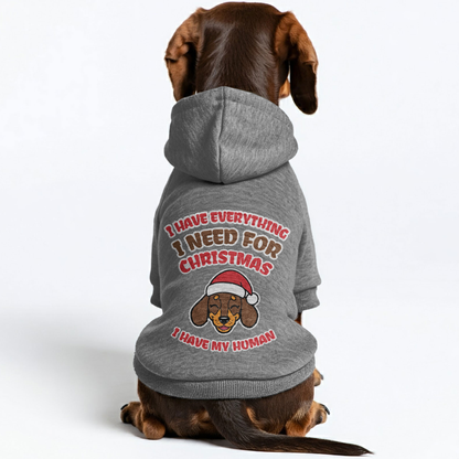 I Have My Human - Personalized Dachshund Hoodies with Funny Quotes – Stylish, Cozy, and Premium 100% Cotton