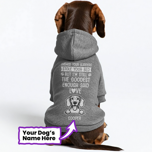 Chewed your slippers - Personalized Dachshund Hoodies with your doxie name – Stylish, Cozy, and Premium 100% Cotton
