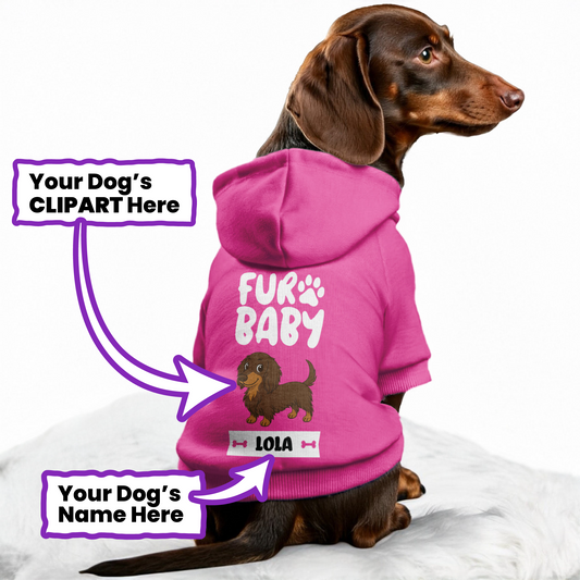 Fur Baby – Personalized Dachshund Hoodies with Your Doxie’s Name & Clipart – Stylish, Cozy & Made from Premium 100% Cotton
