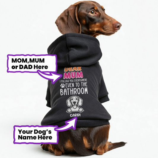 Dear MOM - Personalized Dachshund Hoodies with Your Doxie’s Name & Choice of Mom, Mum, or Dad – Stylish, Cozy, and Premium 100% Cotton