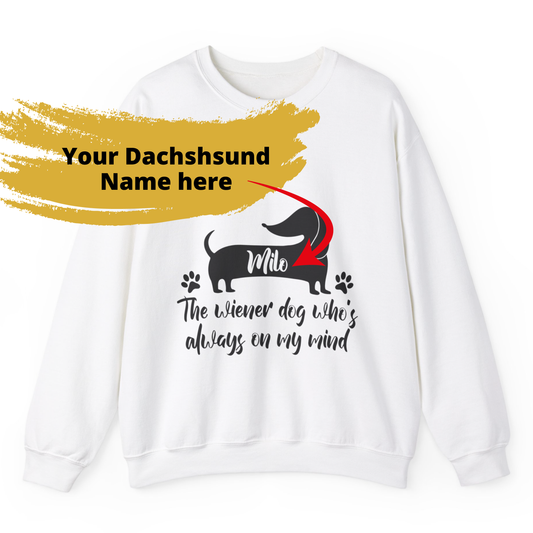 Custom Sweatshirt  with dachshund Name  -  Unisex Sweatshirt