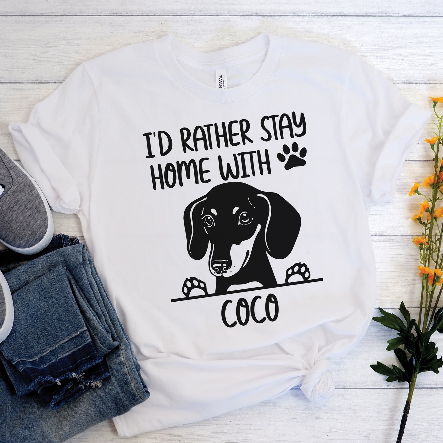 Stay home with my doxie - Custom T-shirt  with dachshund  Name