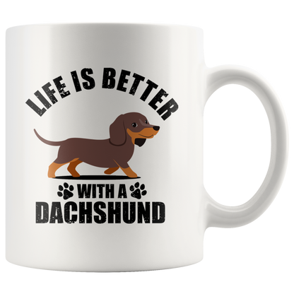 Life is Better with my Dachshund - Mug