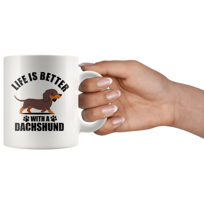 Life is Better with my Dachshund - Mug